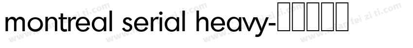 montreal serial heavy字体转换